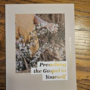 Preaching the Gospel to Yourself Journal Bible Study: Daily Grace Co